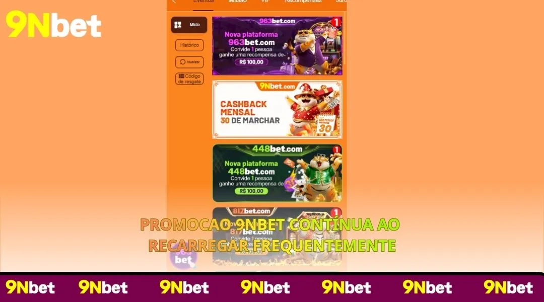 Promocao 9NBET Contínua ao Recarregar Frequentemente